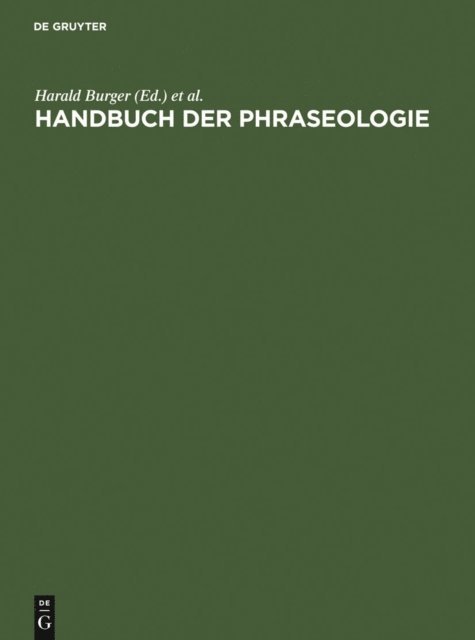 Ambros Sialm, Annelies Buhofer, Harald Burger - Handbuch der Phraseologie, E-bok