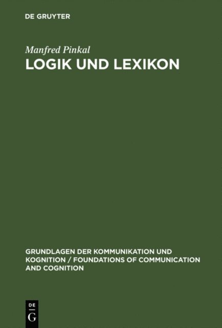 Manfred Pinkal - Logik und Lexikon, E-bok