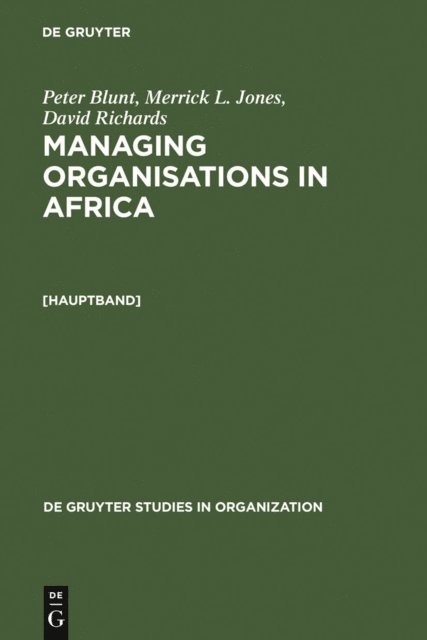 Merrick L. Jones, Peter Blunt - Managing Organisations in Africa, E-bok