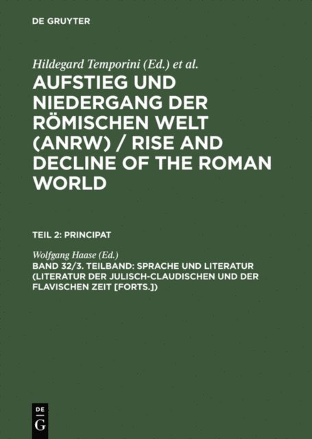 Wolfgang Haase - Sprache und Literatur (Literatur der julisch-claudischen und der flavischen Zeit [Forts.]), E-bok