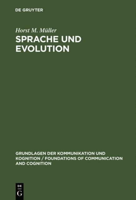 Horst M. Muller - Sprache und Evolution, E-bok