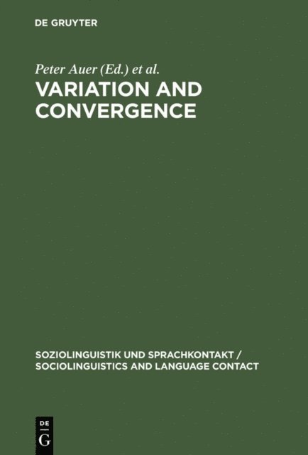 Aldo di Luzio, Peter Auer - Variation and Convergence, E-bok