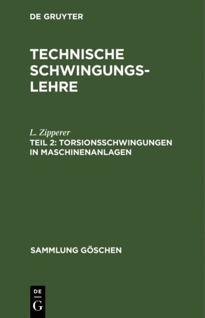 L. Zipperer - Torsionsschwingungen in Maschinenanlagen, E-bok