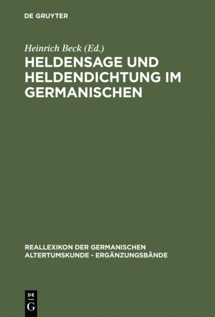 Heinrich Beck - Heldensage und Heldendichtung im Germanischen, E-bok