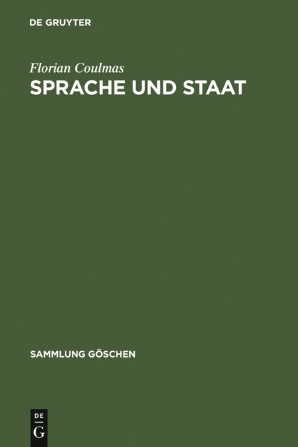 Florian Coulmas - Sprache und Staat, E-bok