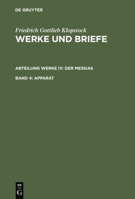 Friedrich Gottlieb Klopstock, Rose-Maria Hurlebusch, Klaus Hurlebusch, Horst Gronemeyer, Elisabeth Hopker-Herberg - Apparat, E-bok