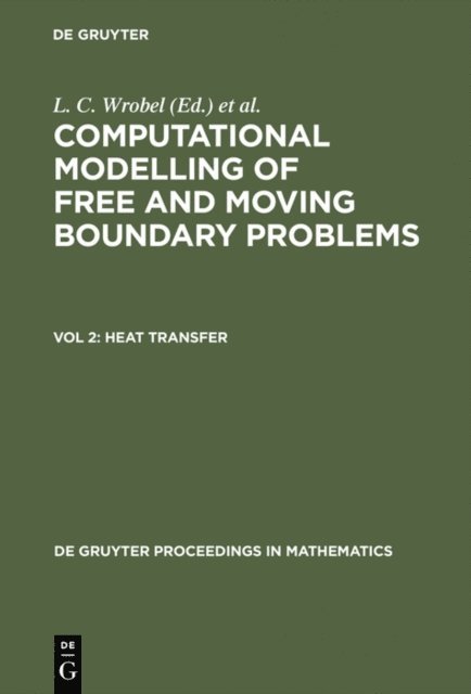 C.A. Brebbia, L.C. Wrobel - Heat Transfer, E-bok