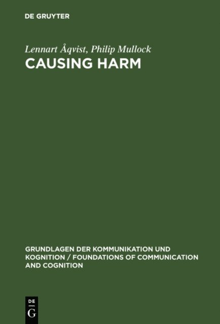 Philip Mullock, Lennart Aqvist - Causing Harm, E-bok
