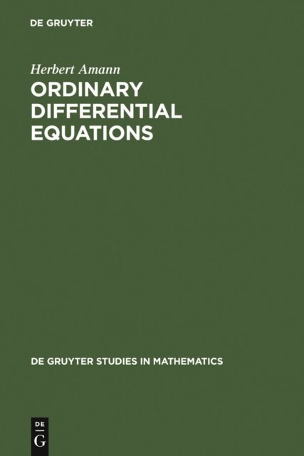 Herbert Amann - Ordinary Differential Equations, E-bok