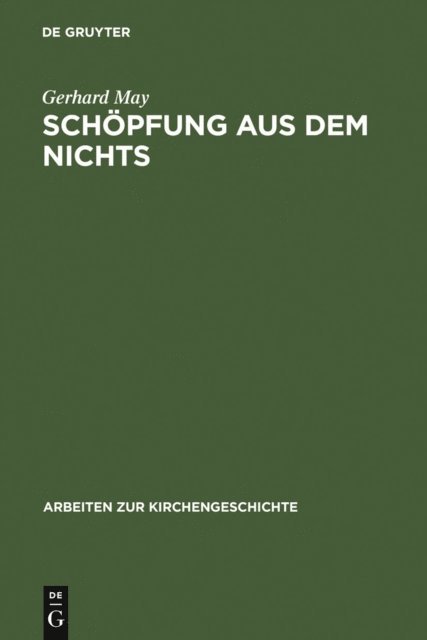 Gerhard May - Schöpfung aus dem Nichts, E-bok