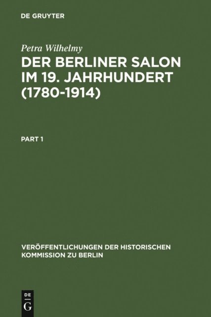 Petra Wilhelmy - Der Berliner Salon im 19. Jahrhundert (1780-1914), E-bok