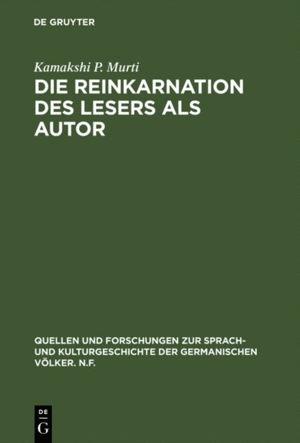 Kamakshi P. Murti - Die Reinkarnation des Lesers als Autor, E-bok