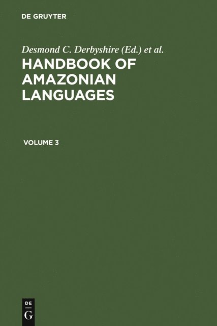 Geoffrey K. Pullum, Desmond C. Derbyshire - HANDBOOK AMAZONIAN LANGUAGES, E-bok