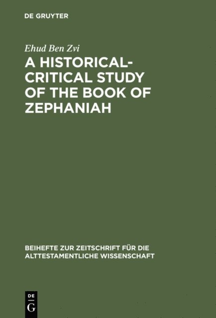 Ehud Ben Zvi - Historical-Critical Study of the Book of Zephaniah, E-bok
