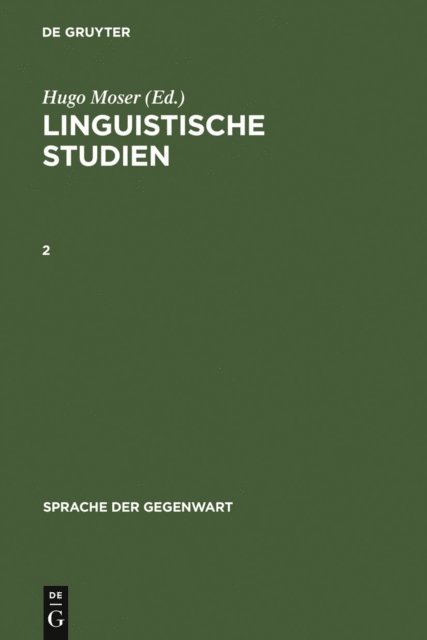 Hugo Moser - Linguistische Studien. 2, E-bok