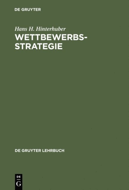 Hans H. Hinterhuber - Wettbewerbsstrategie, E-bok