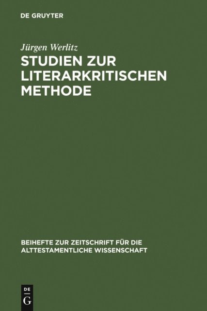 Jurgen Werlitz - Studien zur literarkritischen Methode, E-bok