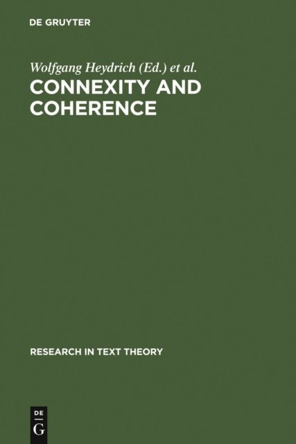 Emil Sozer, Janos S. Petofi, Fritz Neubauer, Wolfgang Heydrich - Connexity and Coherence, E-bok