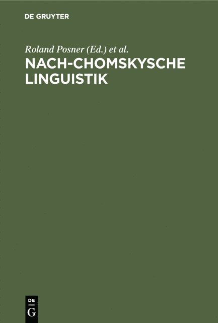 Thomas T. Ballmer, Roland Posner - Nach-Chomskysche Linguistik, E-bok