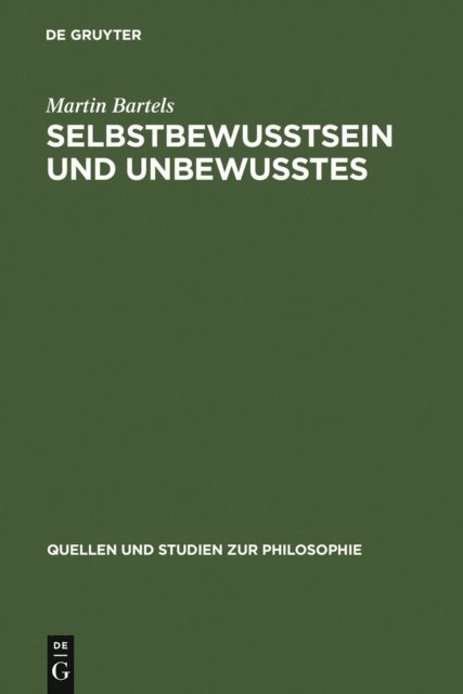 Martin Bartels - Selbstbewußtsein und Unbewußtes, E-bok