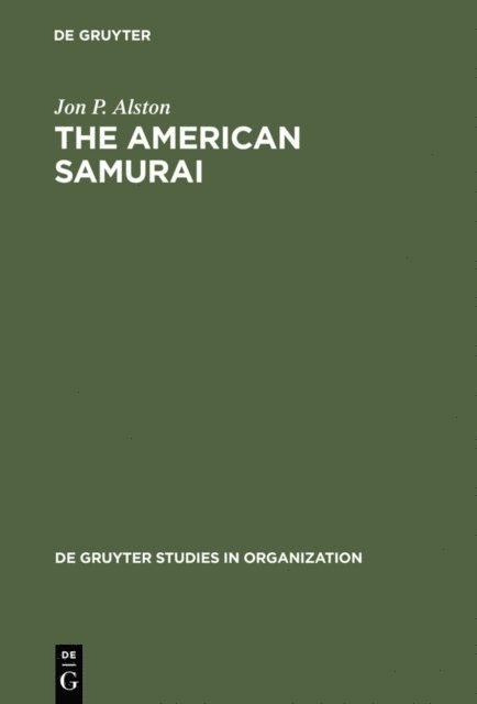 Jon P. Alston - American Samurai, E-bok