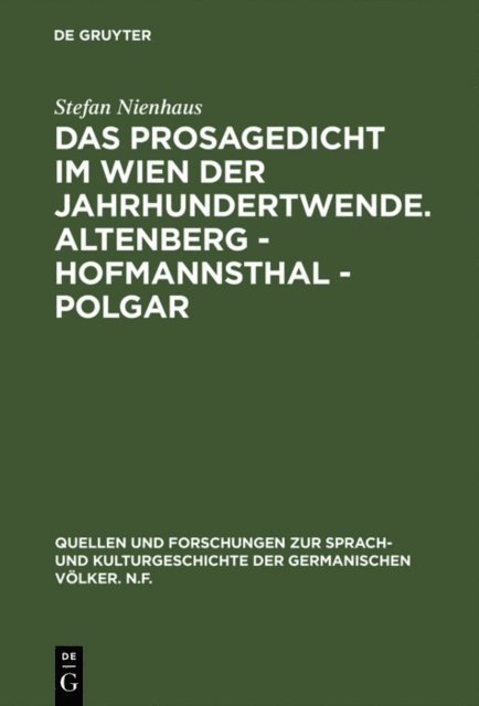 Stefan Nienhaus - Das Prosagedicht im Wien der Jahrhundertwende. Altenberg - Hofmannsthal - Polgar, E-bok