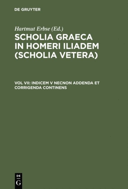 Hartmut Erbse - Indicem V necnon addenda et corrigenda continens, E-bok