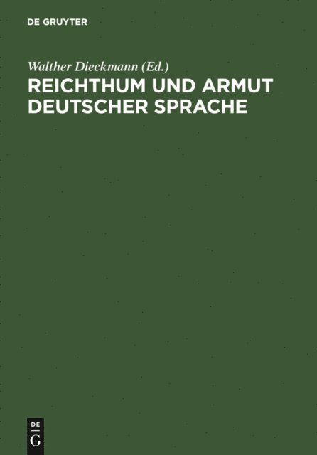 Walther Dieckmann - Reichthum und Armut deutscher Sprache, E-bok