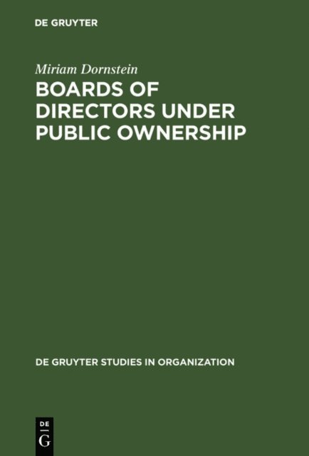 Miriam Dornstein - Boards of Directors under Public Ownership, E-bok
