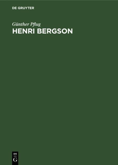Gunther Pflug - Henri Bergson, E-bok