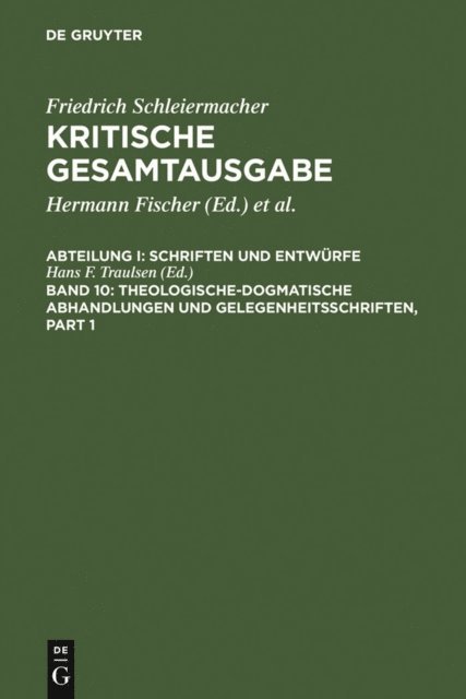 Hans-Friedrich Traulsen - Theologische-dogmatische Abhandlungen und Gelegenheitsschriften, E-bok