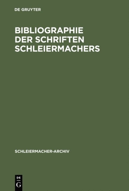 Wichmann von Meding - Bibliographie der Schriften Schleiermachers, E-bok