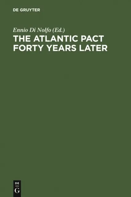 Ennio Di Nolfo - Atlantic Pact forty Years later, E-bok. Tillgänglighet: Lägg i varukorg