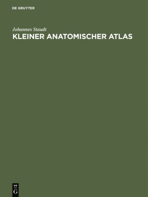 Johannes Staudt - Kleiner Anatomischer Atlas, E-bok. Tillgänglighet: Lägg i varukorg
