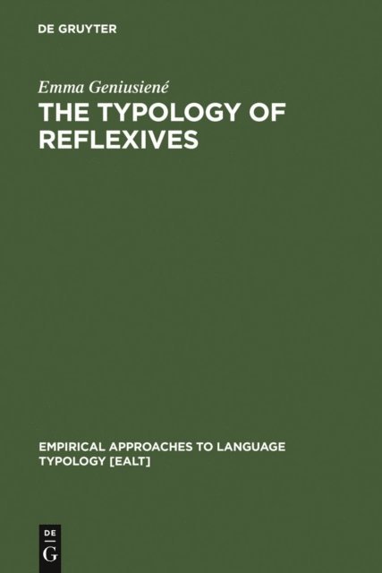 Emma Geniusiene - Typology of Reflexives, E-bok