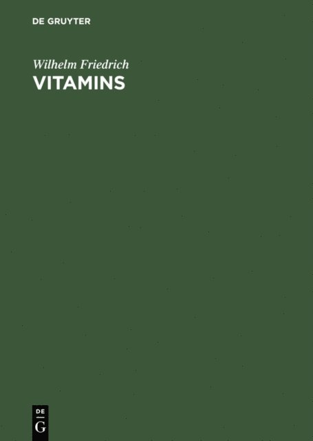 Wilhelm Friedrich - Vitamins, E-bok