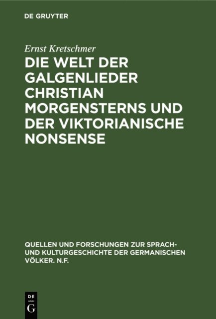 Ernst Kretschmer - Die Welt der Galgenlieder Christian Morgensterns und der viktorianische Nonsense, E-bok