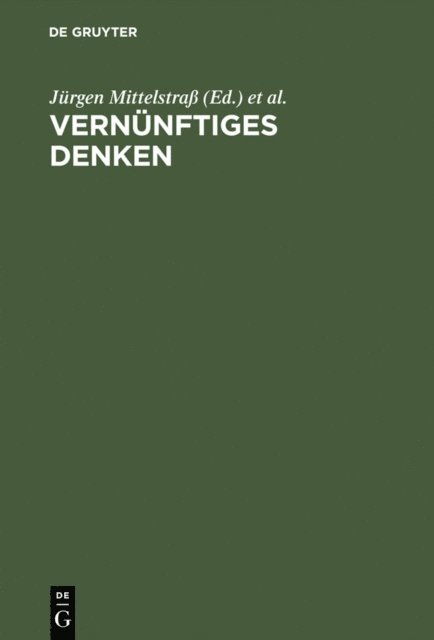 Manfred Riedel, Jurgen Mittelstra - Vernünftiges Denken, E-bok