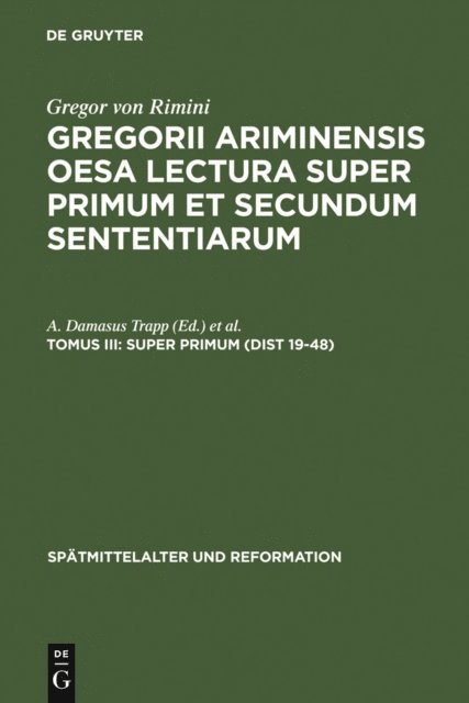 Venicio Marcolino, A. Damasus Trapp - Super Primum (Dist 19-48), E-bok