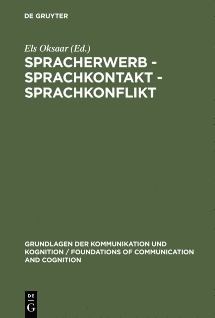 Els Oksaar - Spracherwerb - Sprachkontakt - Sprachkonflikt, E-bok