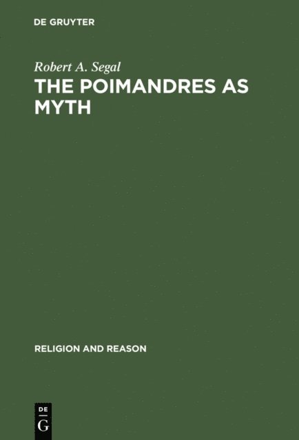 Robert A. Segal - Poimandres as Myth, E-bok