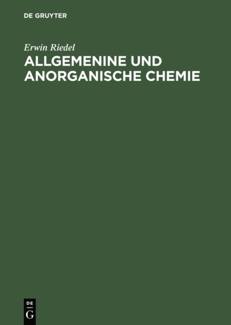Erwin Riedel - Allgemenine und anorganische Chemie, E-bok
