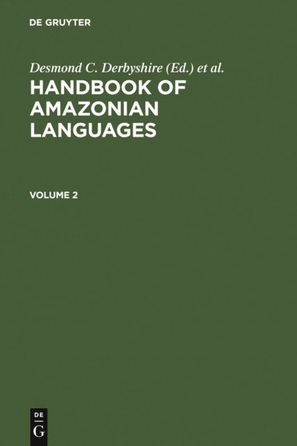 Geoffrey K. Pullum, Desmond C. Derbyshire - Handbook Amazonian Languages, E-bok