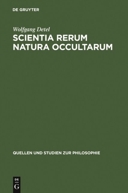 Wolfgang Detel - Scientia rerum natura occultarum, E-bok