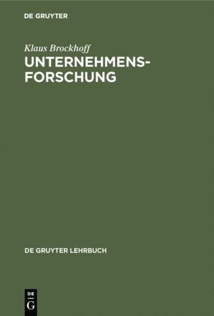 Klaus Brockhoff - Unternehmensforschung, E-bok