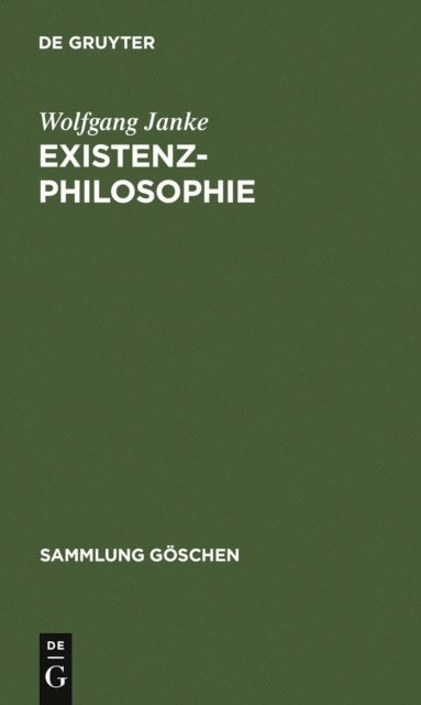 Wolfgang Janke - Existenzphilosophie, E-bok