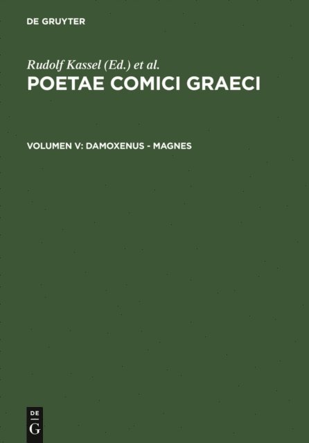 Colin Austin, Rudolf Kassel - Damoxenus - Magnes, E-bok