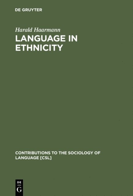 Harald Haarmann - Language in Ethnicity, E-bok