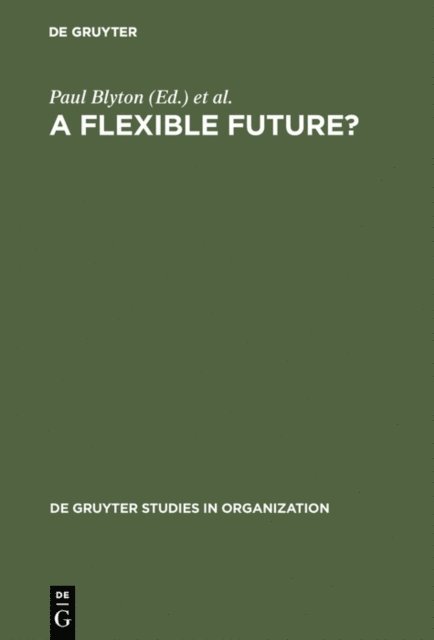Jonathan Morris, Paul Blyton - Flexible Future?, E-bok