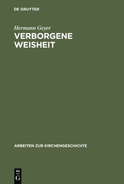 Hermann Geyer - Verborgene Weisheit, E-bok